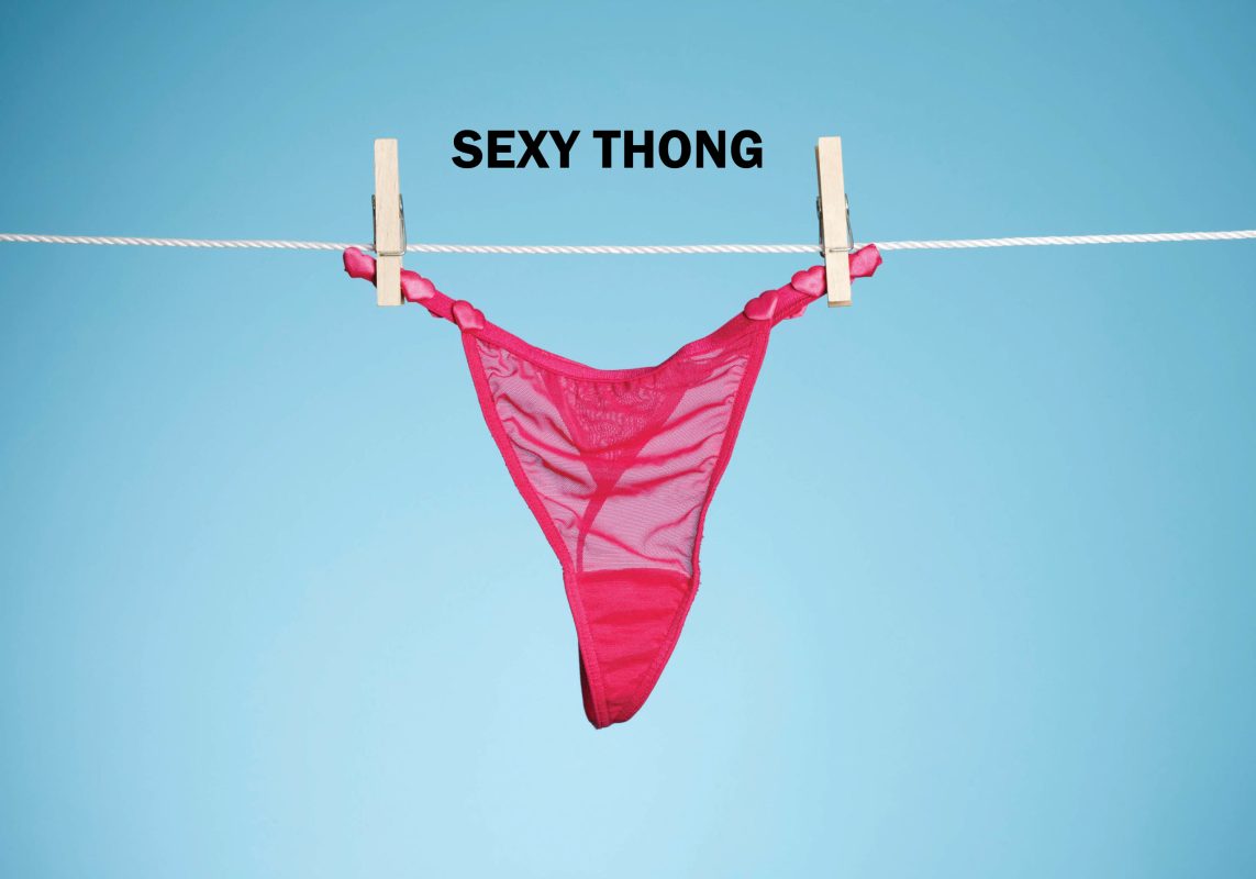 Do You Love Thong Underwear - A Complete Guide for Wearing Thong